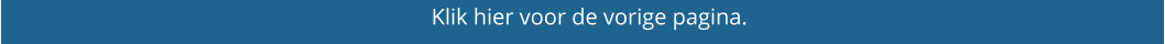 Klik hier voor de vorige pagina.