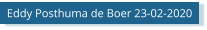 Eddy Posthuma de Boer 23-02-2020