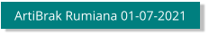 ArtiBrak Rumiana 01-07-2021