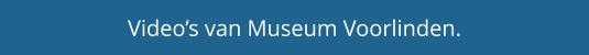 Video’s van Museum Voorlinden.