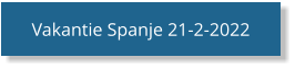 Vakantie Spanje 21-2-2022