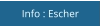 Info : Escher