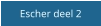 Escher deel 2