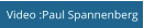Video :Paul Spannenberg